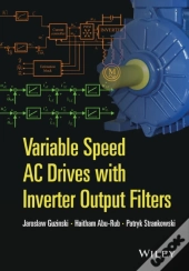 Variable Speed Ac Drives With Inverter Output Filters