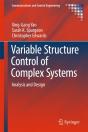 Variable Structure Control Of Complex Systems - Preview