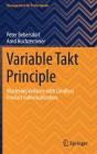 Variable Takt Principle - Preview