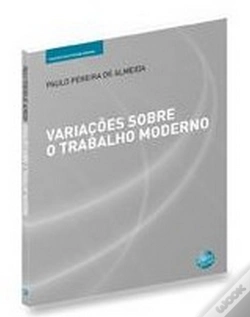 Capa do artigo Variações Sobre o Trabalho Moderno