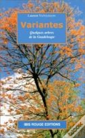 Capa do artigo Variantes ; Quelques Arbres De La Guadeloupe