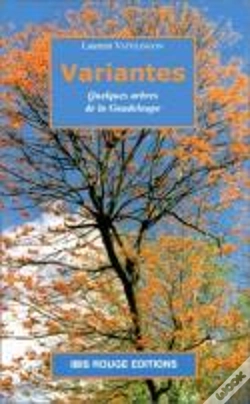Capa do artigo Variantes ; Quelques Arbres De La Guadeloupe