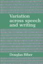 Variation Across Speech And Writing - Preview