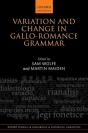 Variation And Change In Gallo-Romance Grammar - Preview