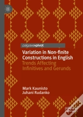 Variation In Non-Finite Constructions In English