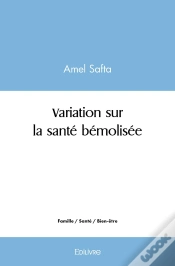 Capa do artigo Variation Sur La Santé Bémolisée