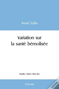 Capa do artigo Variation Sur La Santé Bémolisée