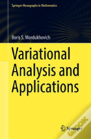 Variational Analysis And Applications