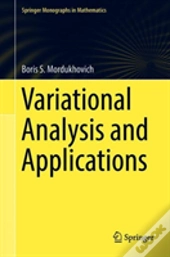 Variational Analysis And Applications
