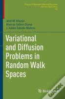 Variational And Diffusion Problems In Random Walk Spaces