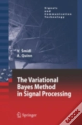 Variational Bayes Method In Signal Processing