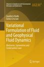 Variational Formulation Of Fluid And Geophysical Fluid Dynamics - Preview