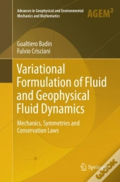 Variational Formulation Of Fluid And Geophysical Fluid Dynamics
