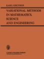 Variational Methods In Mathematics, Science And Engineering - Preview