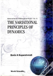 Variational Principles Of Dynamics, The