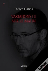 Variations [1] Sur Le Matin