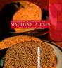 Variations Autour De La Machine A Pain - Preview