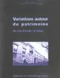 Variations Autour Du Patrimoine ; Un Cas D'Ecole : Le Forez - Preview
