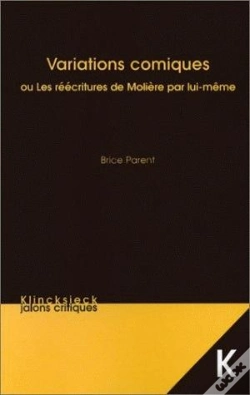 Capa do artigo Variations Comiques : Les Réécritures De Molière Par Lui-Même