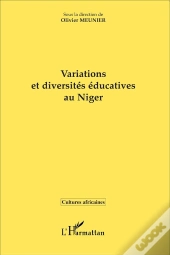 Variations Et Diversités Éducatives Au Niger