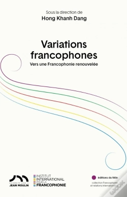 Capa do artigo Variations Francophones : Vers Une Francophonie Renouvlée