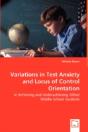 Variations In Test Anxiety And Locus Of Control Orientation - In Achieving And Underachieving Gifted Middle School Students - Preview