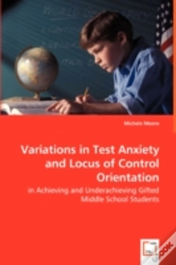 Capa do artigo Variations In Test Anxiety And Locus Of Control Orientation - In Achieving And Underachieving Gifted Middle School Students