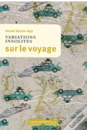 Variations Insolites Sur Le Voyage