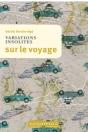 Variations Insolites Sur Le Voyage - Preview