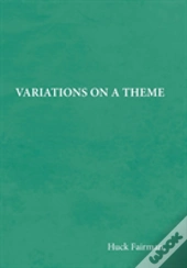 Variations On A Theme