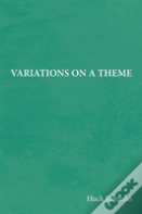 Variations On A Theme