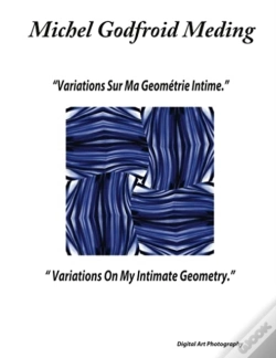 Capa do artigo Variations On My Intimate Geometry: Digi