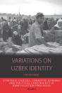 Variations On Uzbek Identity - Preview