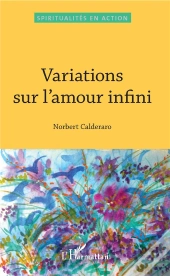 Variations Sur L'Amour Infini