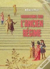 Variations Sur L'Ancien Regime