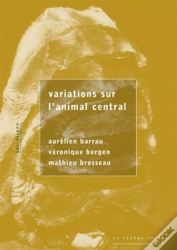 Capa do artigo Variations Sur L'Animal Central