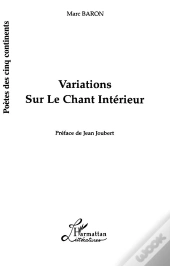 Variations Sur Le Chant Interieur