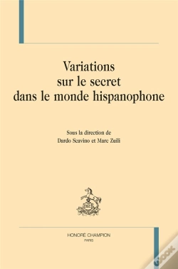 Capa do artigo Variations Sur Le Secret Dans Le Monde Hispanophone
