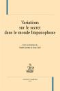 Variations Sur Le Secret Dans Le Monde Hispanophone - Preview