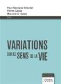 Variations Sur Le Sens De La Vie - Preview
