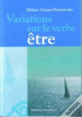 Variations Sur Le Verbe Être