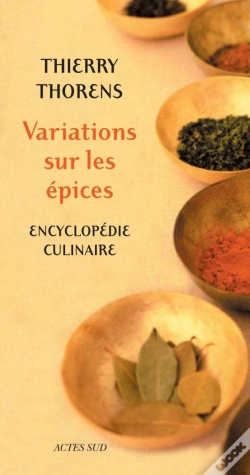 Capa do artigo Variations Sur Les Épices : Encyclopédie Culinaire