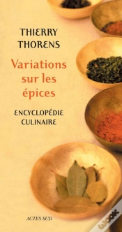 Capa do artigo Variations Sur Les Épices : Encyclopédie Culinaire