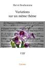 Variations Sur Un Même Thème - Viii - Preview