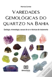 Capa do artigo Variedades Gemológicas Do Quartzo Na Bahia