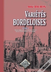 Variétés Bordeloises T.1
