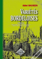 Variétés Bordeloises T.3 ; Comprenant Les Livres V Et Vi