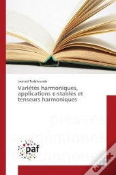 Varietes Harmoniques, Applications  -Stables Et Tenseurs Harmoniques
