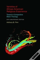 Varieties Of African American Religious Experience