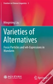 Varieties Of Alternatives